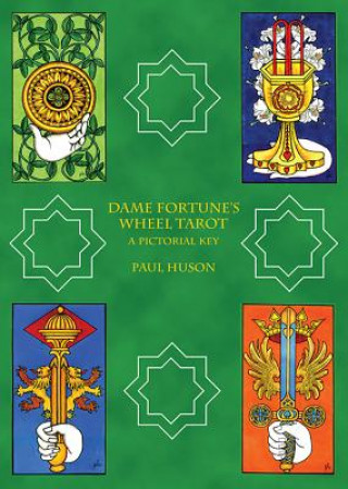Książka Dame Fortune's Wheel Tarot Paul Huson