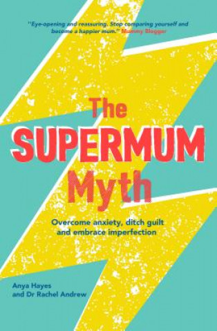 Kniha Supermum Myth Rachel Andrews