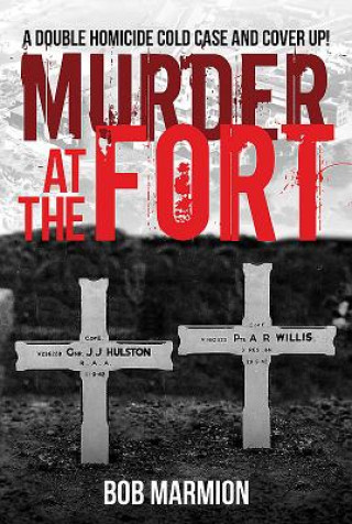 Kniha Murder at the Fort Bob Marmion