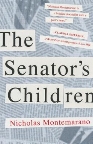 Kniha The Senator's Children Nicholas Montemarano