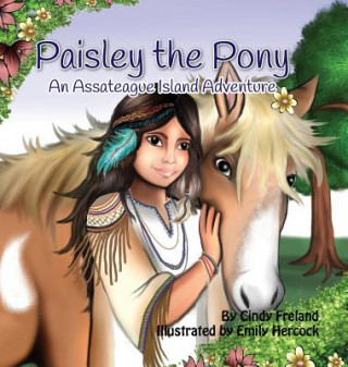 Buch Paisley the Pony Cindy Freland