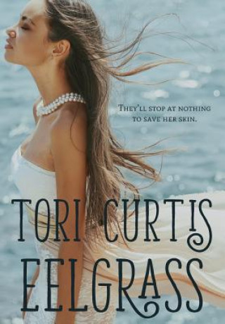 Könyv Eelgrass Tori Curtis