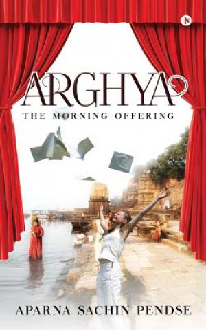 Книга ARGHYA Aparna Sachin Pendse