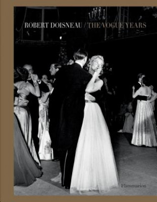 Könyv Robert Doisneau: The Vogue Years Robert Doisneau