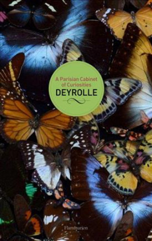 Книга Parisian Cabinet of Curiosities: Deyrolle Louis Albert De Broglie