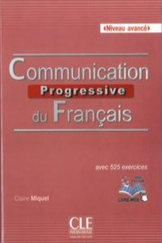 Livre Communication progressive avance 2ed Ksiazka + CD Miquel Claire