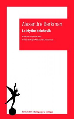Könyv FRE-MYTHE BOLCHEVIK Miguel Abensour