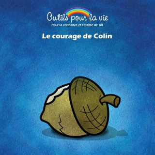Kniha courage de Colin Michele Rappe