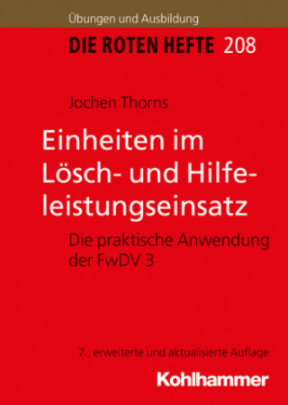 Libro Einheiten im Lösch- und Hilfeleistungseinsatz Jochen Thorns