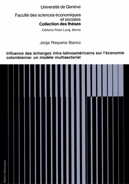 Carte Influence des echanges intra-latinoamericains sur l'economie colombienne Jorge Blanco Requena