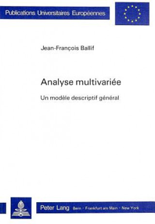 Kniha Analyse multivariee Jean-Francois Ballif