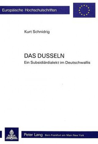 Knjiga Das Dusseln Kurt Schnidrig