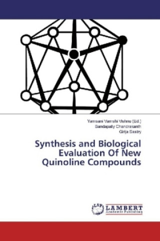 Carte Synthesis and Biological Evaluation Of New Quinoline Compounds Bandapally Chandrakanth