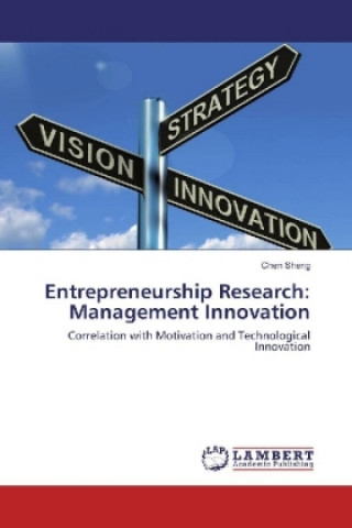 Kniha Entrepreneurship Research: Management Innovation Chen Sheng