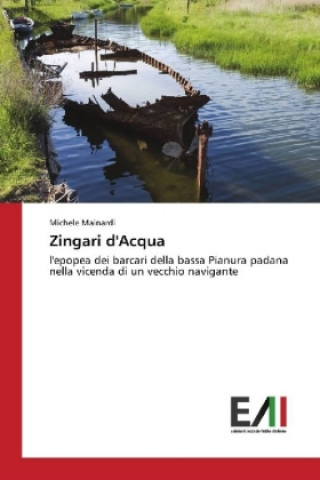 Knjiga Zingari d'Acqua Michele Mainardi