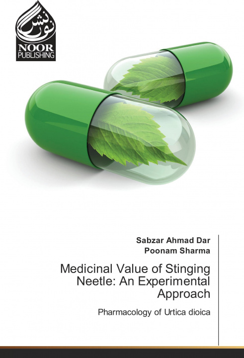 Buch Medicinal Value of Stinging Neetle: An Experimental Approach Sabzar Ahmad Dar