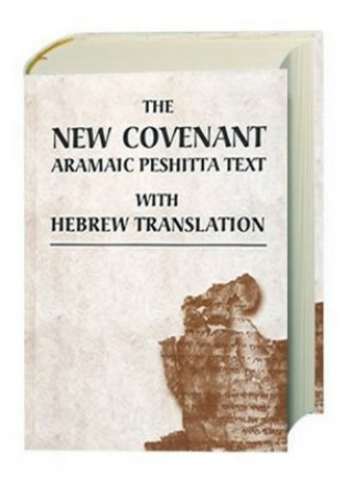 Kniha Neues Testament Aramäisch - The New Covenant Aramaic Peshitta Text 