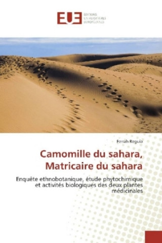 Książka Camomille du sahara, Matricaire du sahara Ferrah Reguia