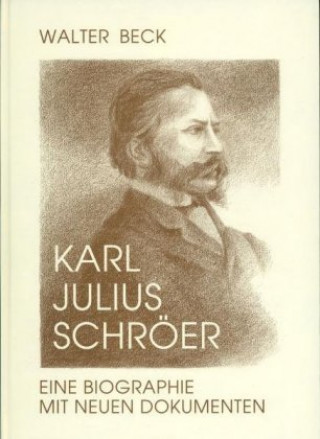 Livre Karl Julius Schröer Walter Beck