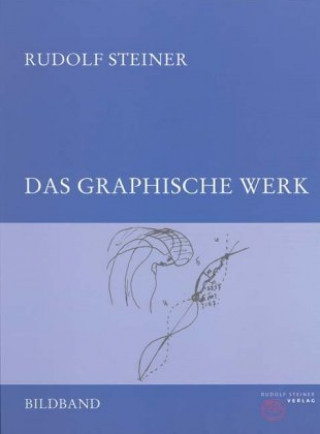 Knjiga Das graphische Werk, 2 Bde. Rudolf Steiner