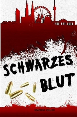 Book Schwarzes Blut Joachim Koller