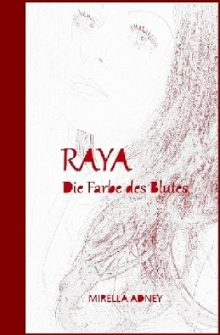 Knjiga Raya Mirella Adney