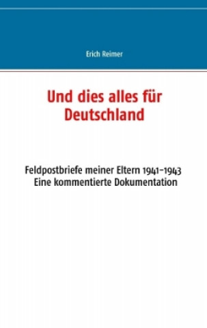 Carte Und dies alles für Deutschland Erich Reimer