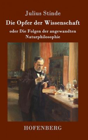 Книга Die Opfer der Wissenschaft Julius Stinde