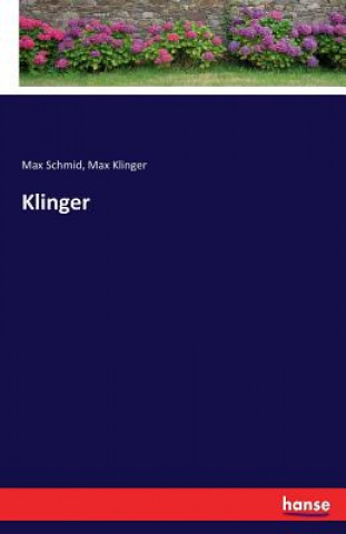Knjiga Klinger Max Schmid