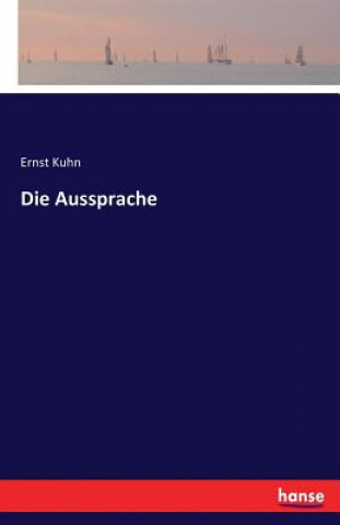 Książka Aussprache Ernst Kuhn