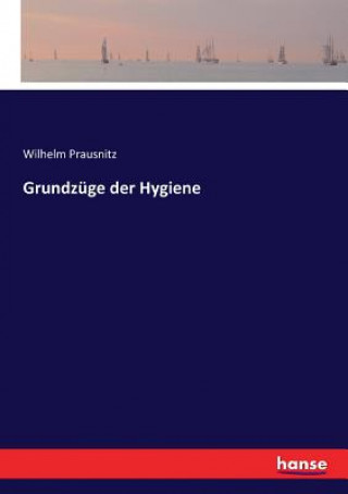 Carte Grundzuge der Hygiene Wilhelm Prausnitz