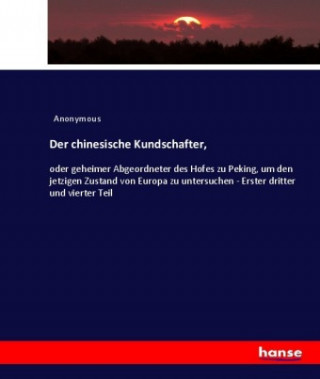 Buch Der chinesische Kundschafter, Anonym