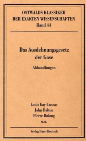 Livre Das Ausdehnungsgesetz der Gase Wilhelm Ostwald