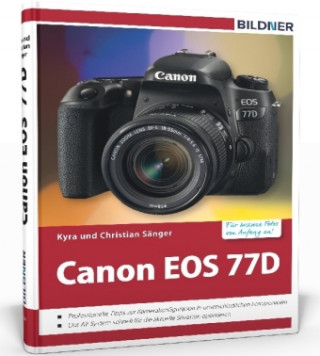 Kniha Canon EOS 77D Kyra Sänger