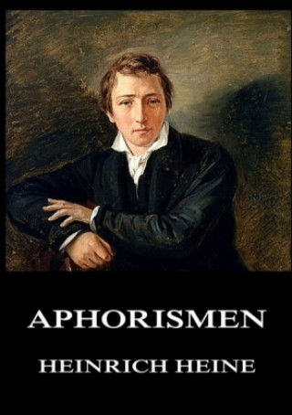 Knjiga Aphorismen Heinrich Heine