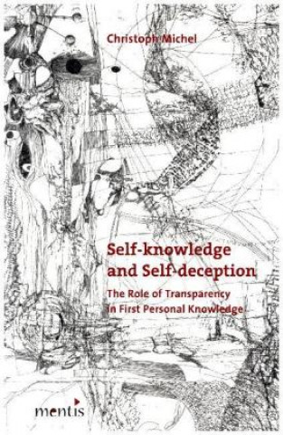 Carte Self-knowledge and Self-deception Christoph Michel