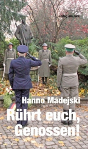 Książka Rührt euch, Genossen! Hanno Madejski