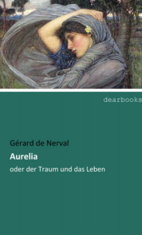 Książka Aurelia Gérard de Nerval