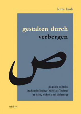 Kniha Gestalten durch Verbergen Lotte Laub