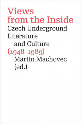 Könyv Views from the Inside Martin Machovec Machovec