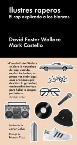 Kniha Ilustres raperos David Foster Wallace