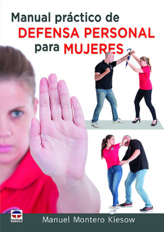 Carte Manual práctico de Defensa Personal para mujeres MANUEL MONTERO KIESOW