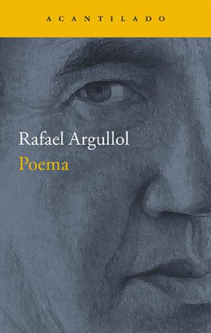 Book Poema RAFAEL ARGULLOL MURGADAS