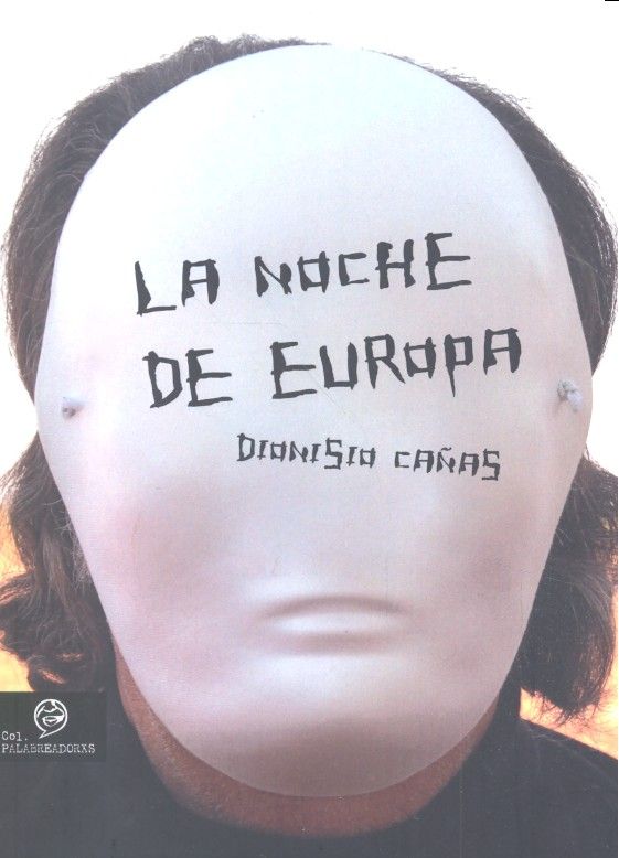 Kniha LA NOCHE DE EUROPA DIONISIO CAÑAS
