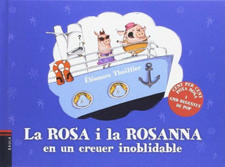 Carte La Rosa i la Rosanna en un creuer inoblidable THUILLIER ELEONORE