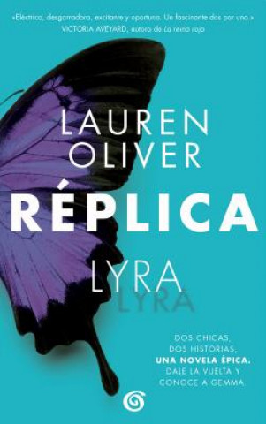 Kniha Réplica / Replica Lauren Oliver