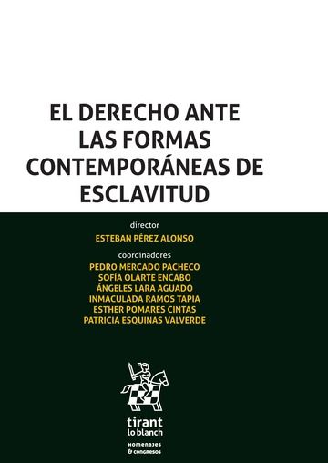 Kniha El Derecho Ante las Formas Contemporáneas de Esclavitud 