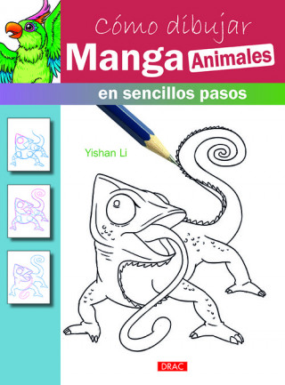 Βιβλίο Cómo dibujar Manga. Animales YISHAN LI