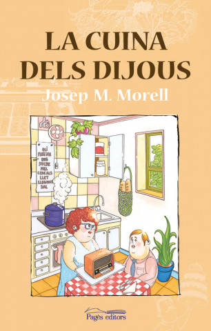Kniha La cuina dels dijous JOSEP MARIA MORELL I BITRIA