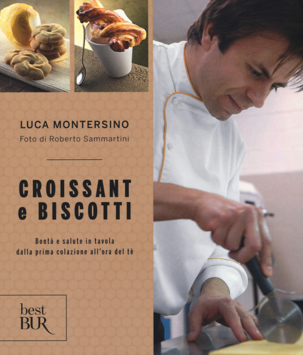 Könyv Croissant e biscotti Luca Montersino